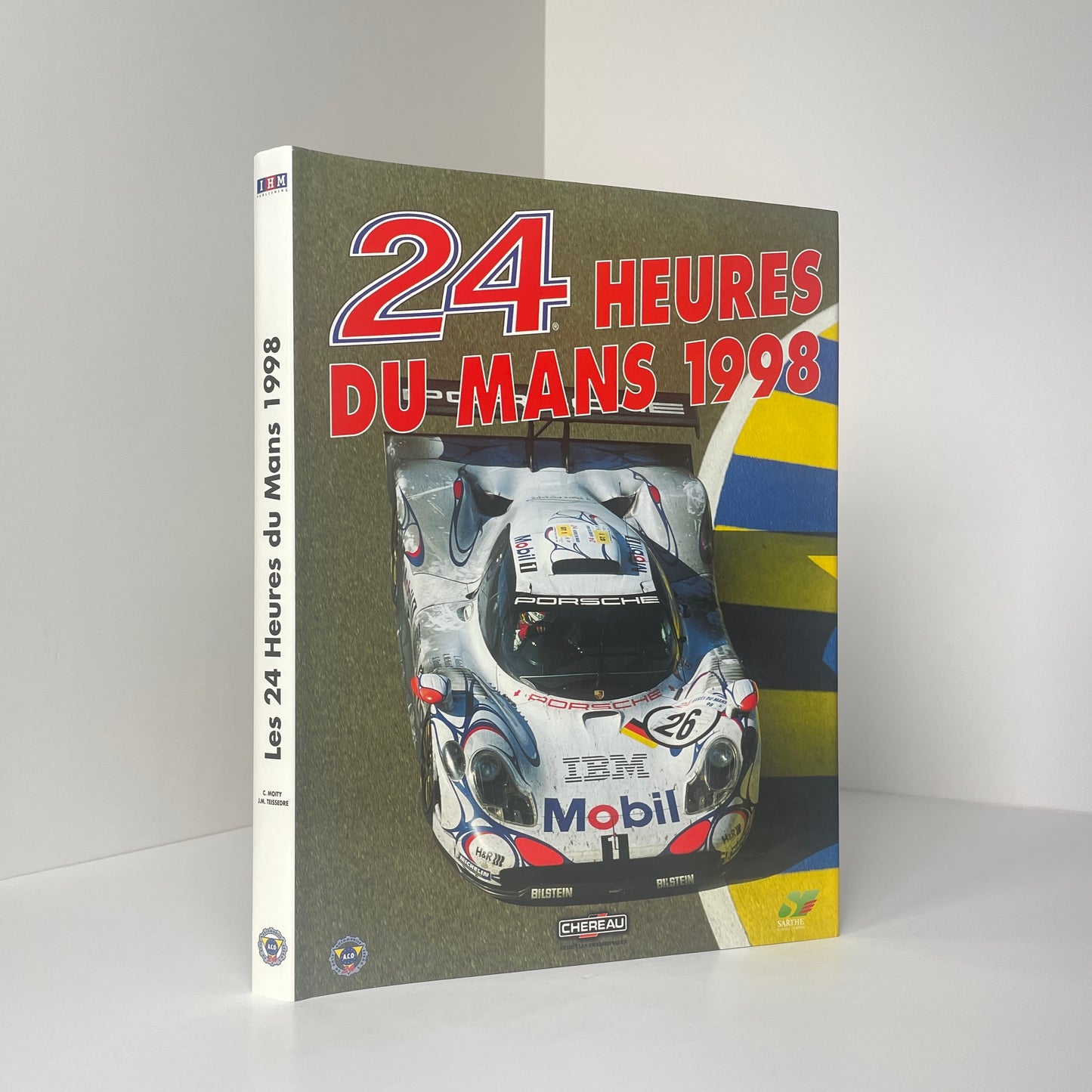 24 Heures Du Mans 1998 (French Text); Teissedre, Jean-Marc; Moity, Christian