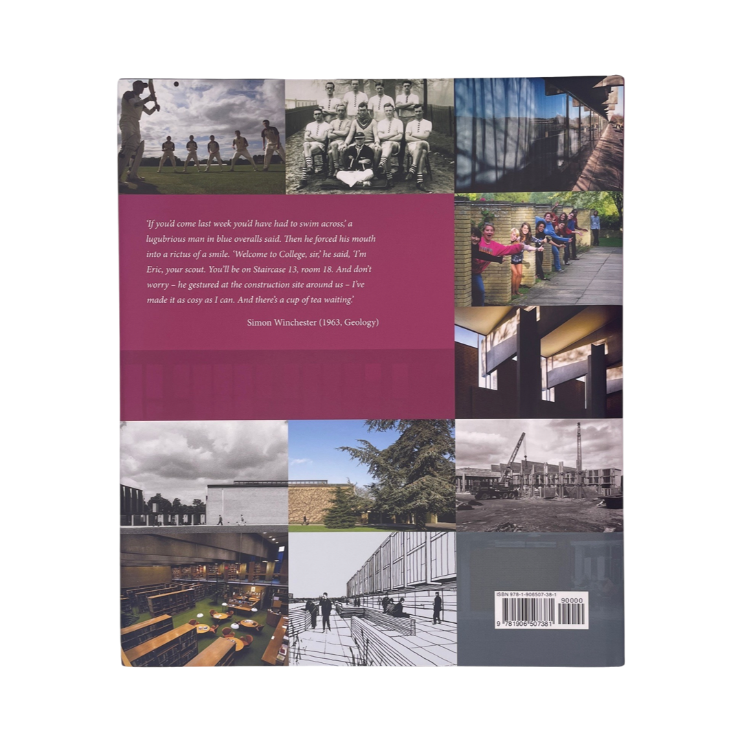 St Catherine's Oxford, A Pen Portrait; Ainsworth, Roger; Howell, Clare