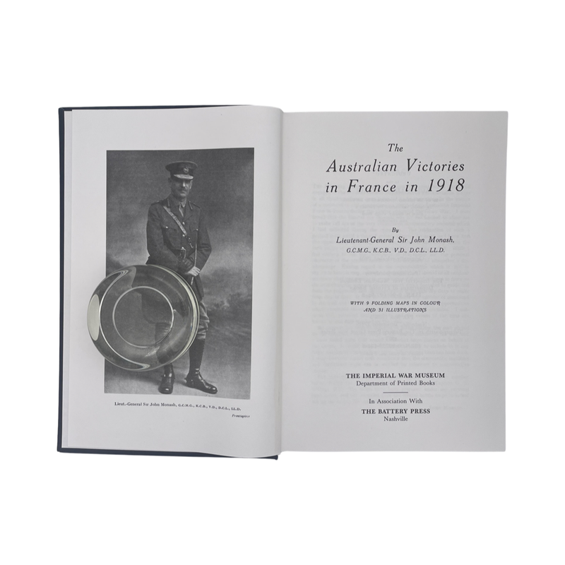 The Australian Victories In France In 1918; Monash, John