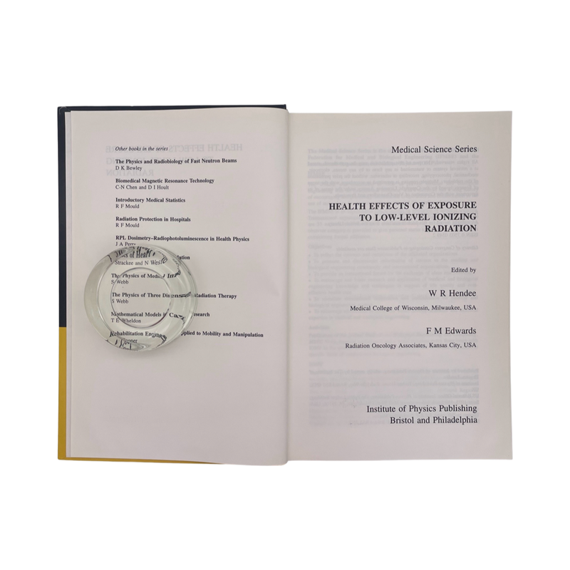 Health Effects Of Exposure To Low-Level Ionizing Radiation; Hendee; Edwards