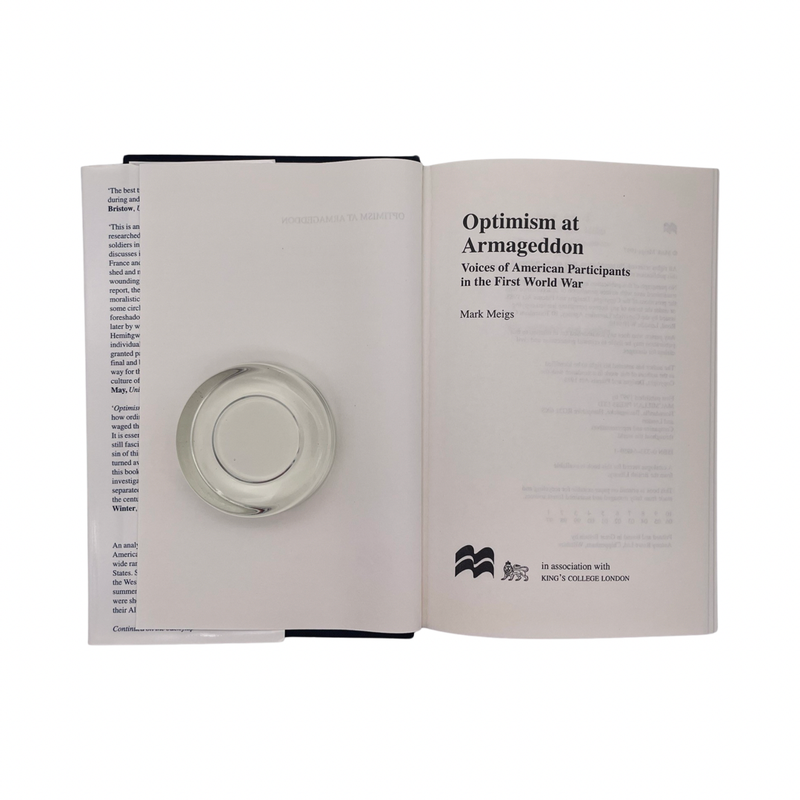 Optimism At Armageddon, Voices Of American Participants Of WWI; Meigs, Mark