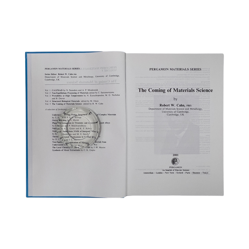 The Coming Of Materials Science; Cahn, R W