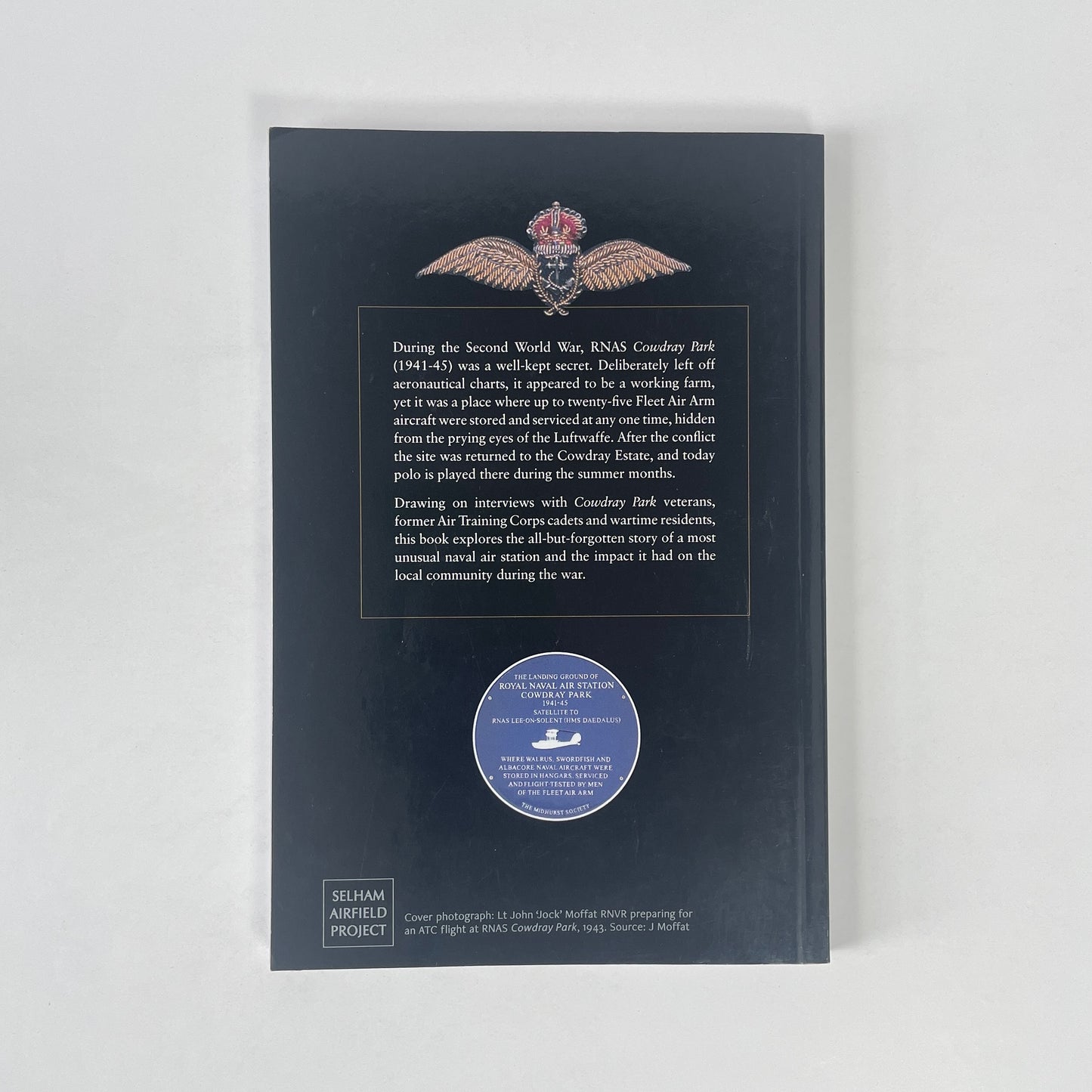 A Midhurst Flying Field, The Story Of A Forgotten Naval Air Station At War 1941-1945; Pons, Tania