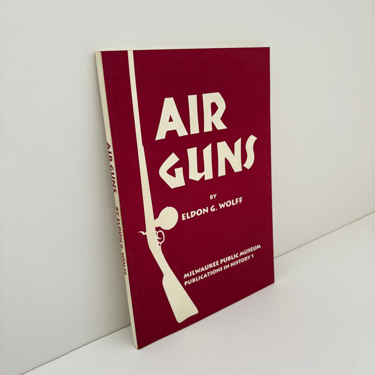 Air Guns; Wolff, Eldon