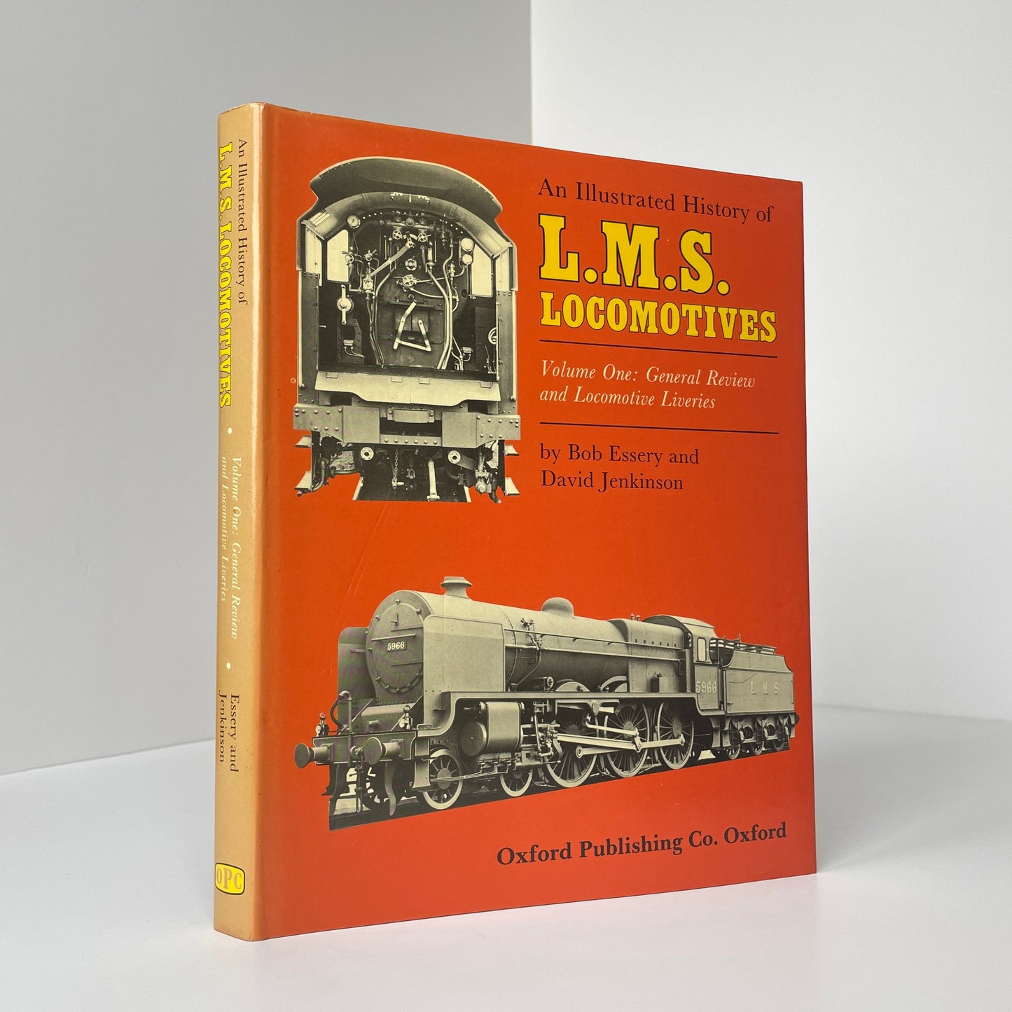 An Illustrated History Of L.M.S. Locomotives Volume One: General Review And Locomotive Liveries; Essery, Bob; Jenkinson, David