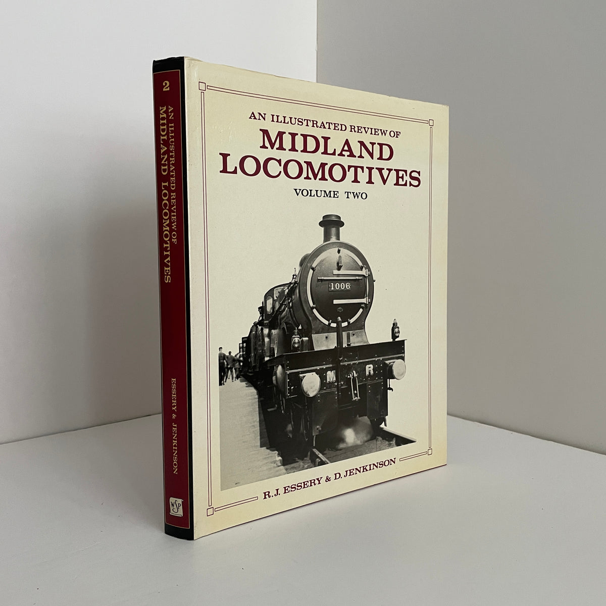 An Illustrated Review Of Midland Locomotives From 1883 Volume Two; Essery, R.J; Jenkinson, D.