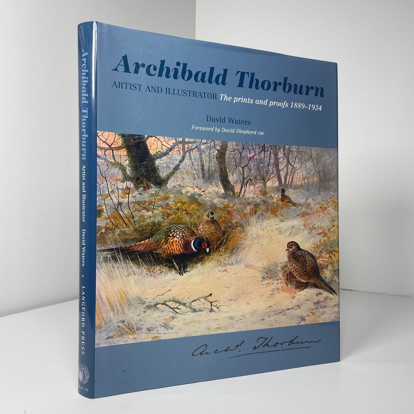 Archibald Thorburn Artist And Illustrator The Prints And Proofs 1889 - 1934; Waters, David