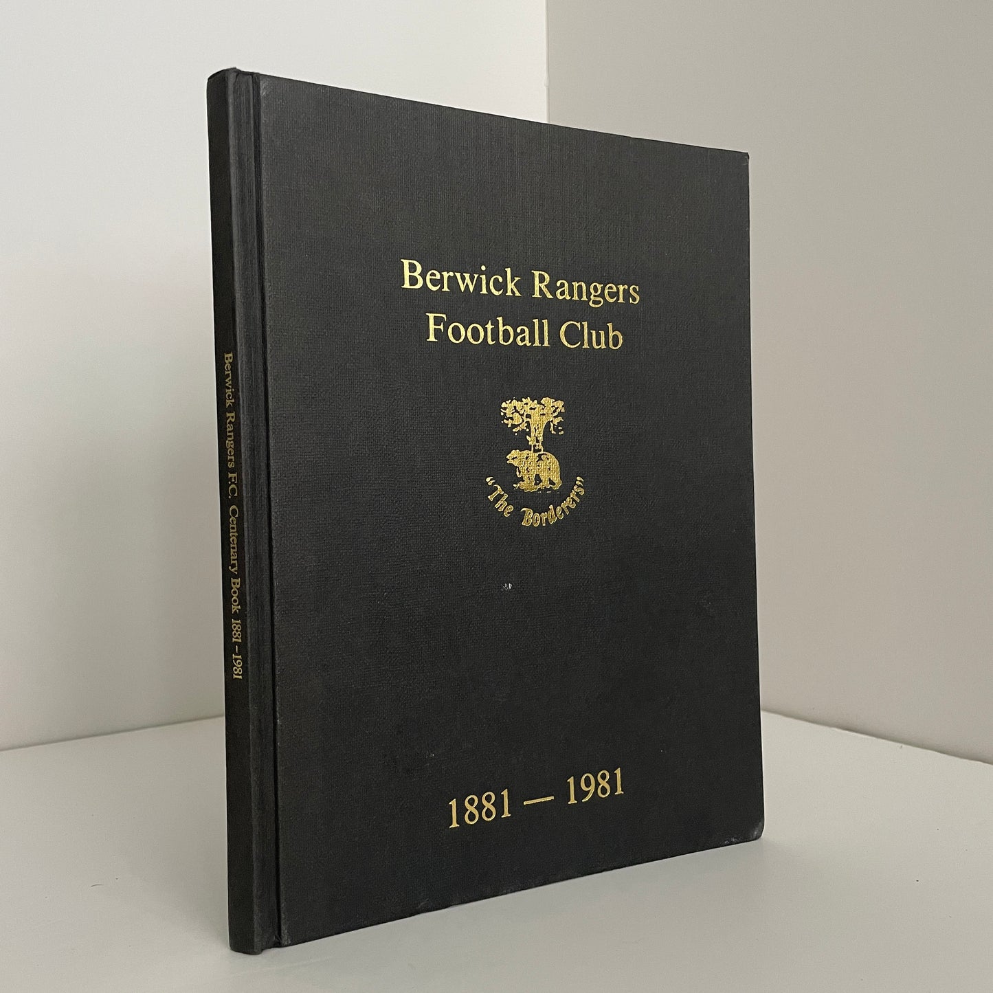 Berwick Rangers Football Club 1881 - 1981; Langmack, Tony
