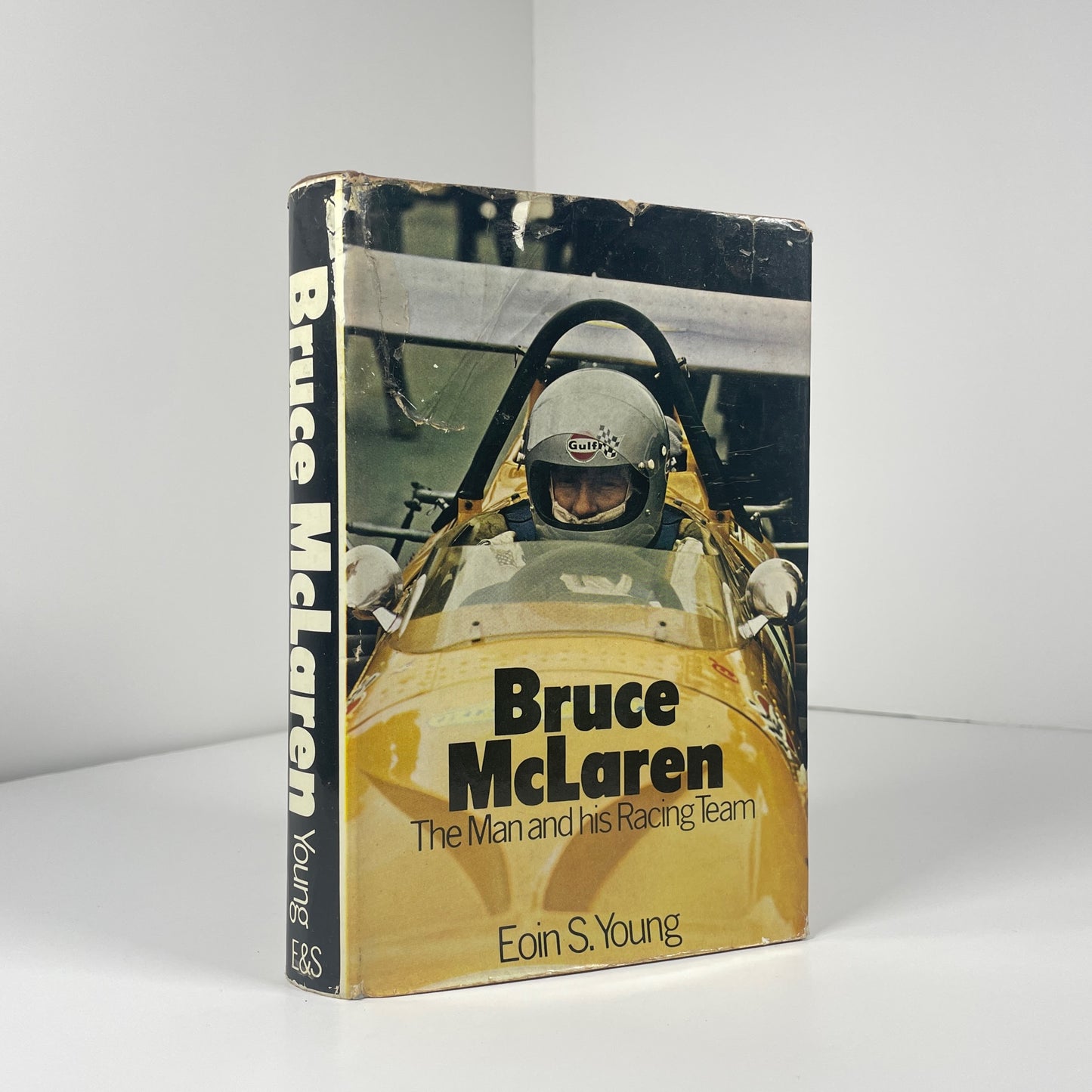 Bruce McLaren The Man And His Racing Team; Young, Eoin S.