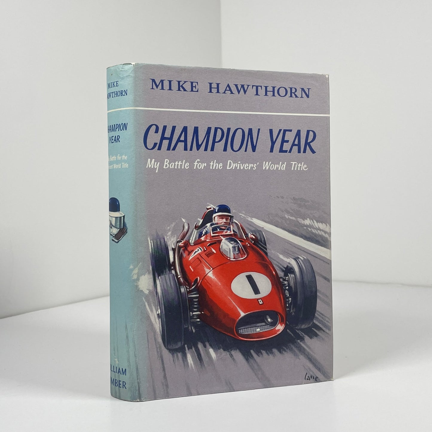 Champion Year My Battle For The Drivers World Title; Hawthorn, Mike