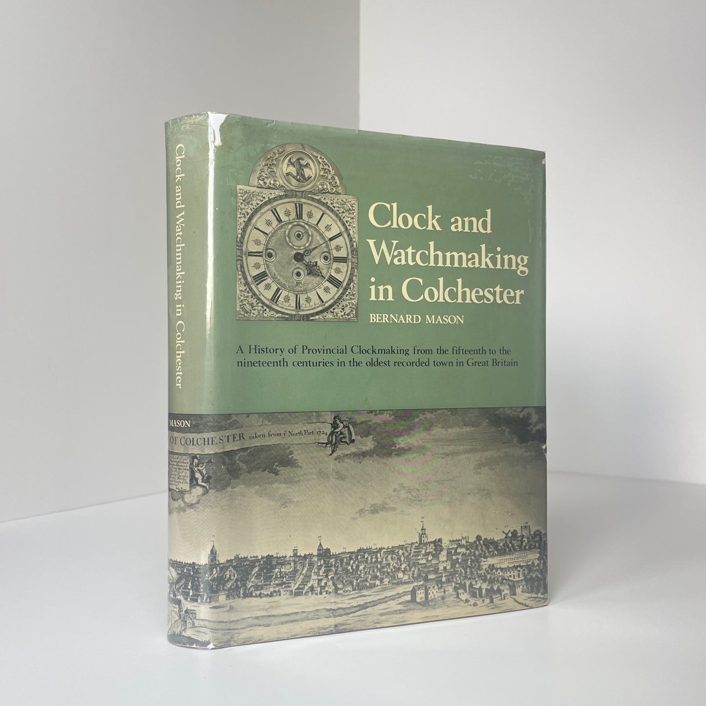 Clock And Watchmaking In Colchester; Mason, Bernard