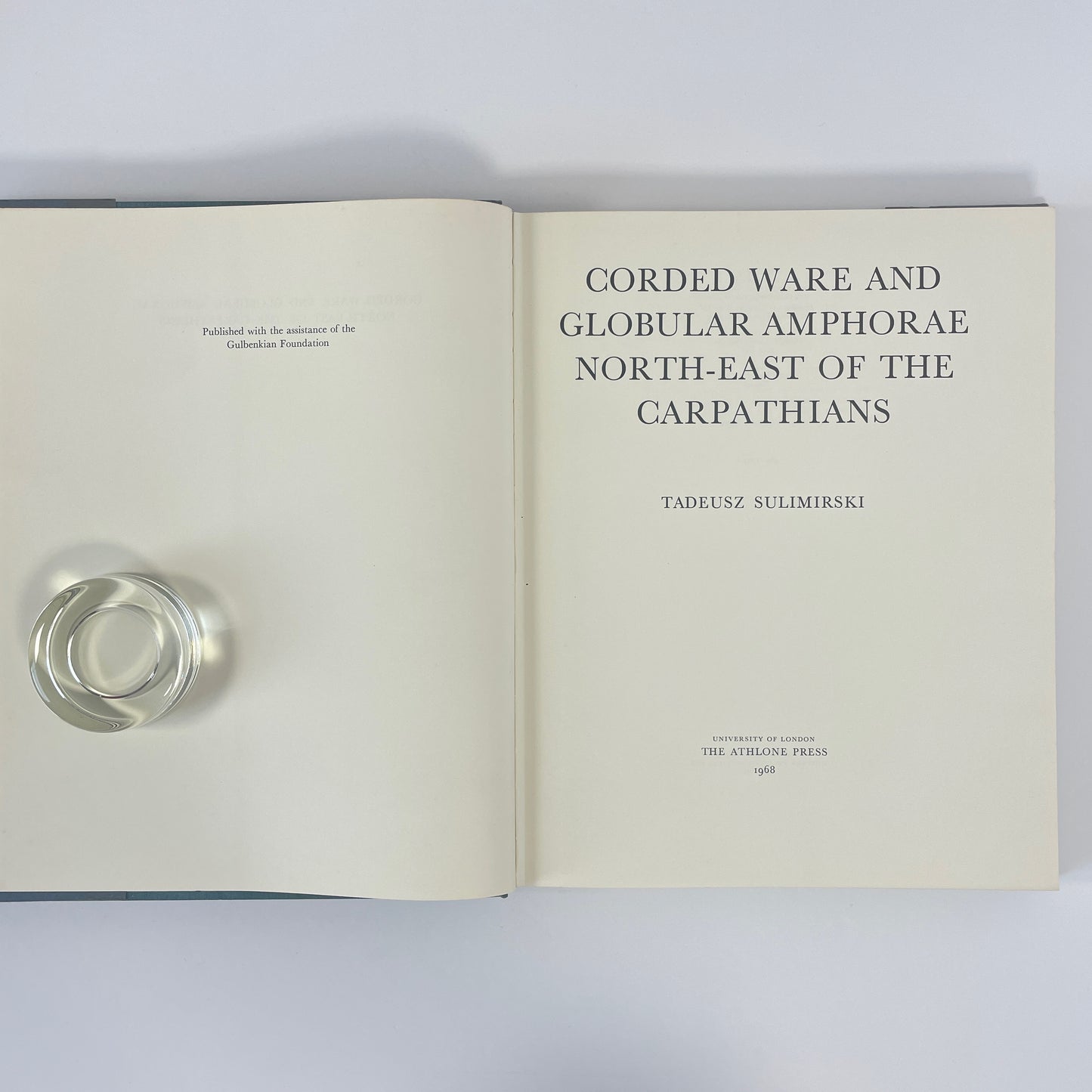 Corded Ware And Globular Amphorae North-East Of The Carpathians; Sulimirski, Tadeusz