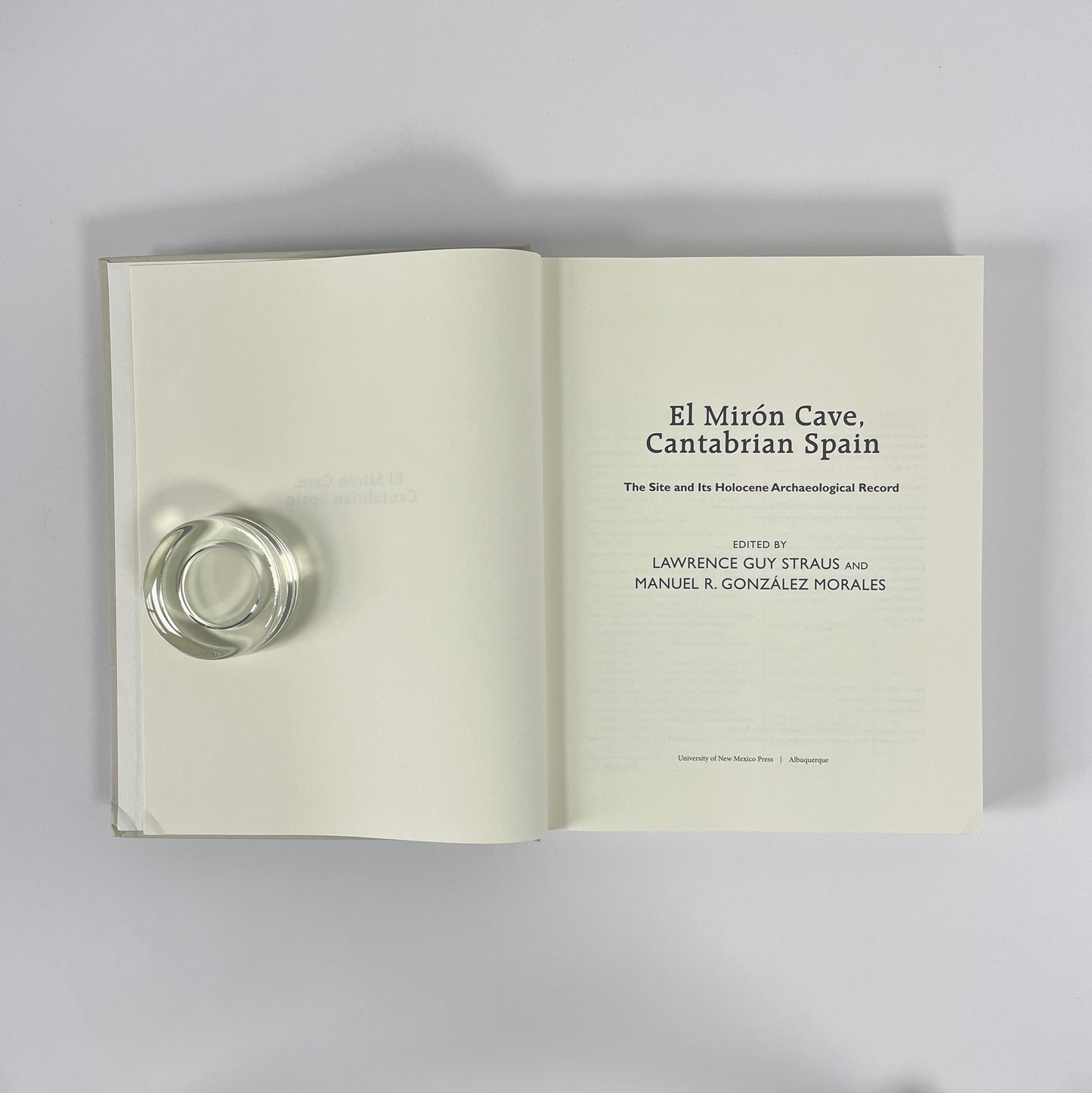 El Miron Cave, Cantabrian Spain, The Site And Its Holocene Archaeological Record; Straus, Lawrence Guy; Morales, Manuel R Gonzalez