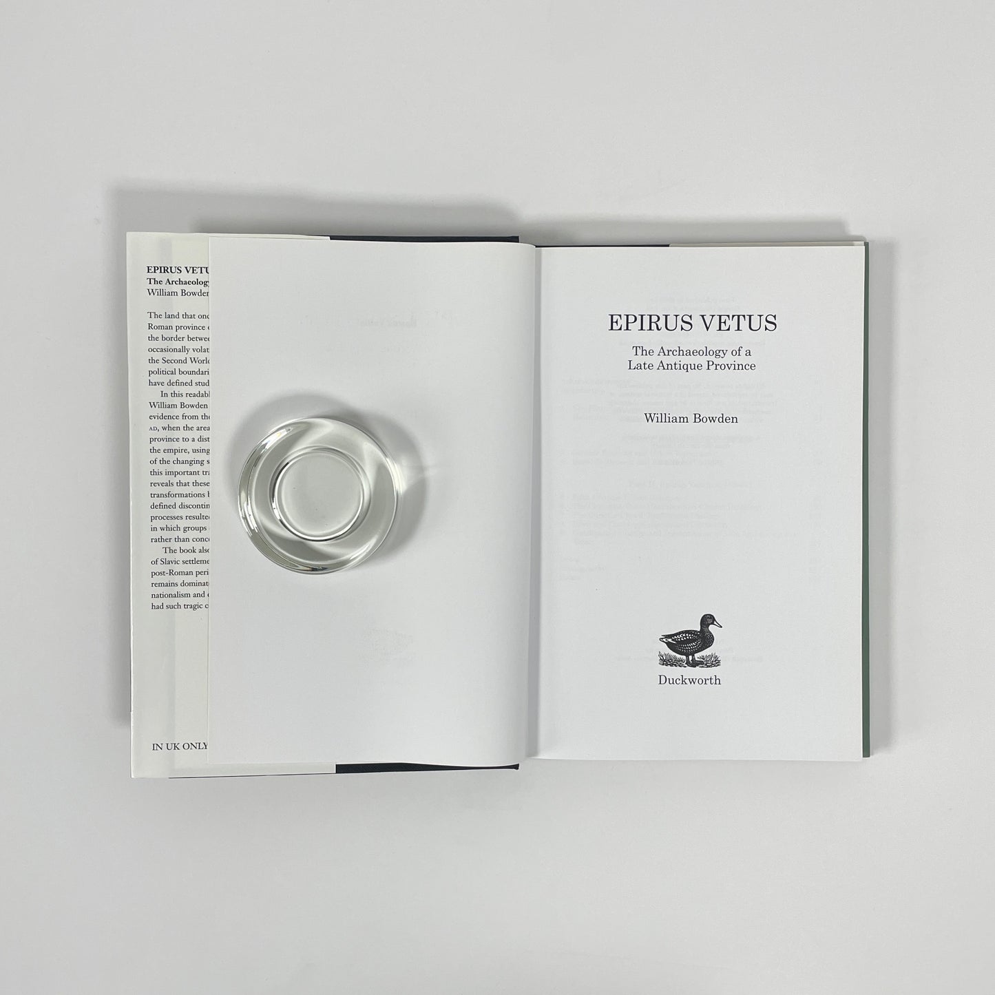 Epirus Vetus, The Archaeology Of A Late Antique Province; Bowden, William