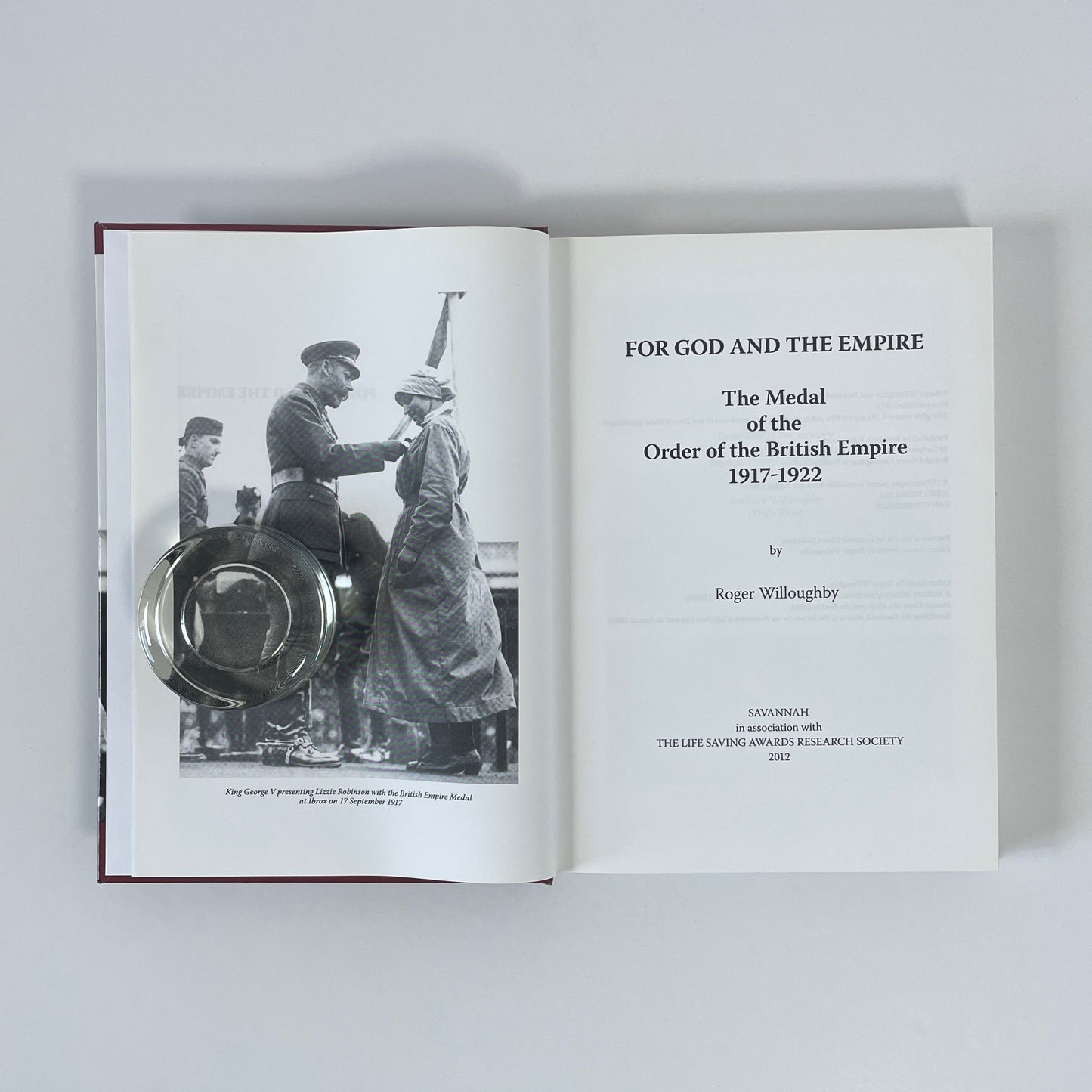 For God And The Empire, The Medal Of The Order Of The British Empire 1917-1922; Willoughby, Roger