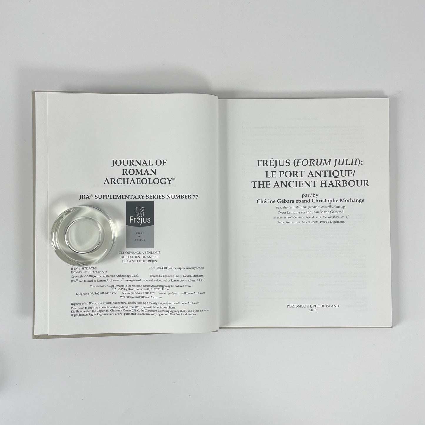 Fréjus (Forum Julii): Le Port Antique/The Ancient Harbour; Gébara, Chérine; Morhange, Christophe