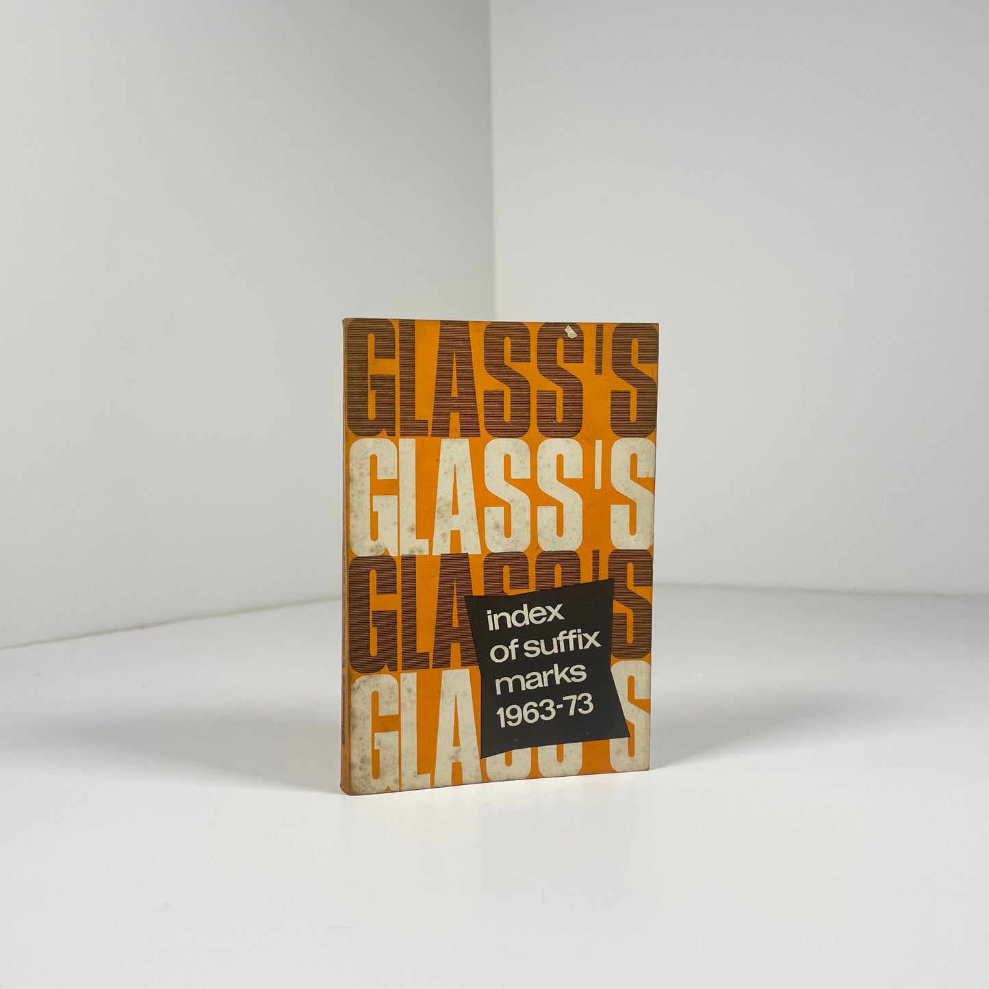 Glass's Index Of Suffix Marks 1963 - 73; Glass's Guide