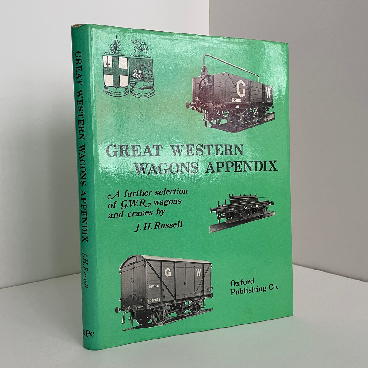 Great Western Wagons Appendix A Further Selection Of GWR Wagons And Cranes; Russell, J.H