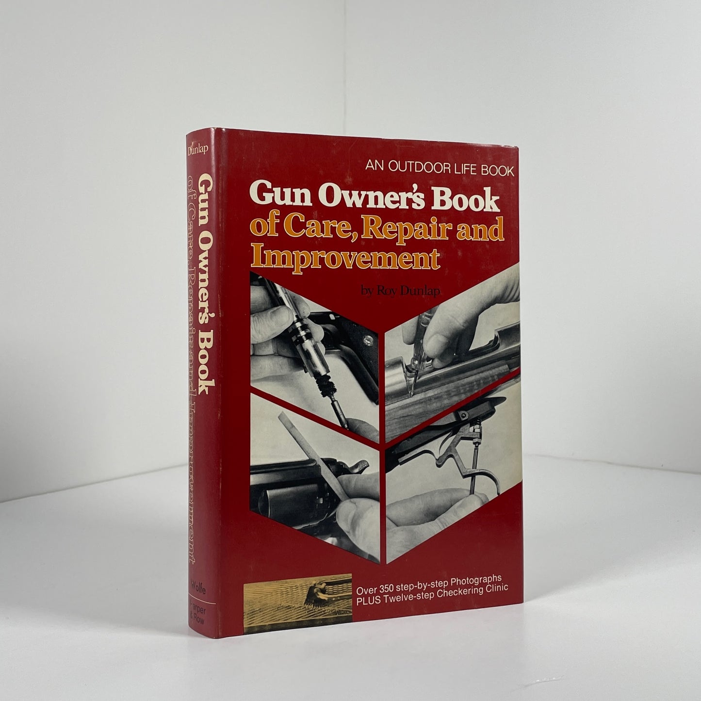 Gun Owner's Book Of Care, Repair And Improvement; Dunlap, Roy