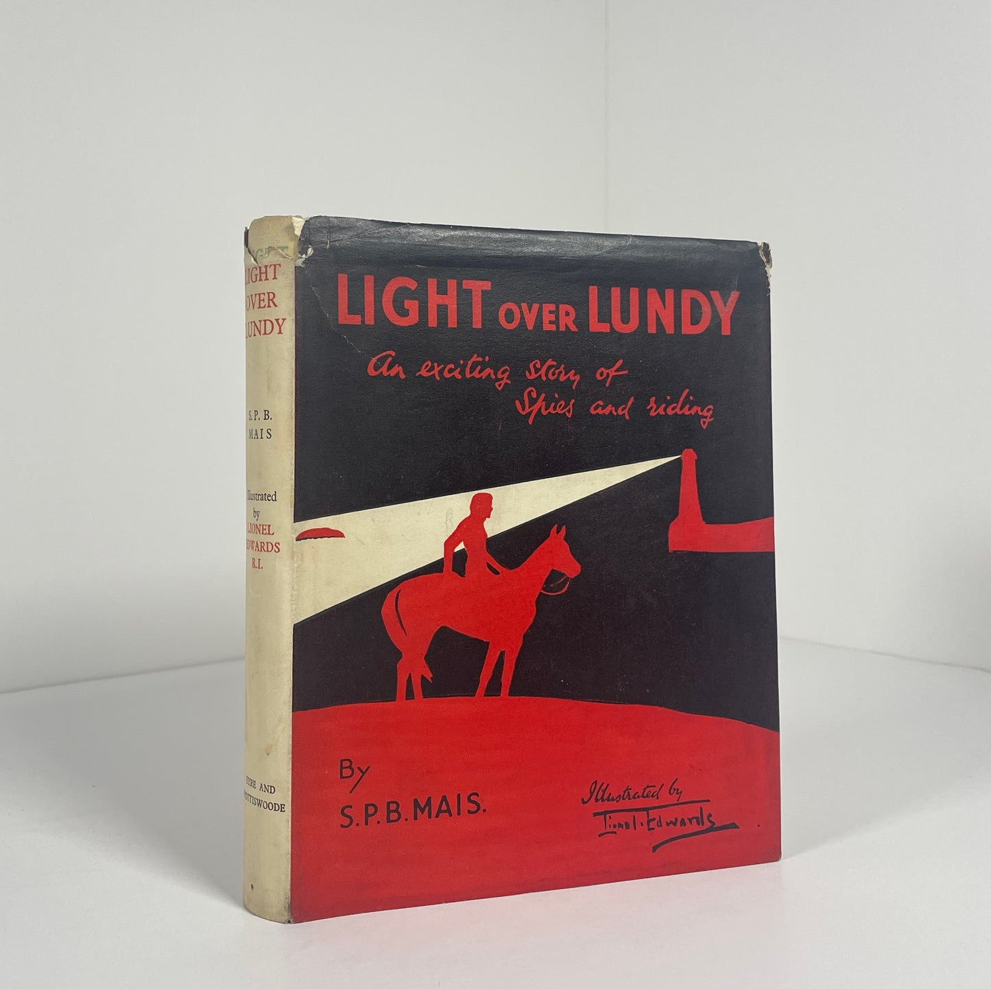 Light Over Lundy An Exciting Story Of Spies And Riding; Mais, S.P.B.