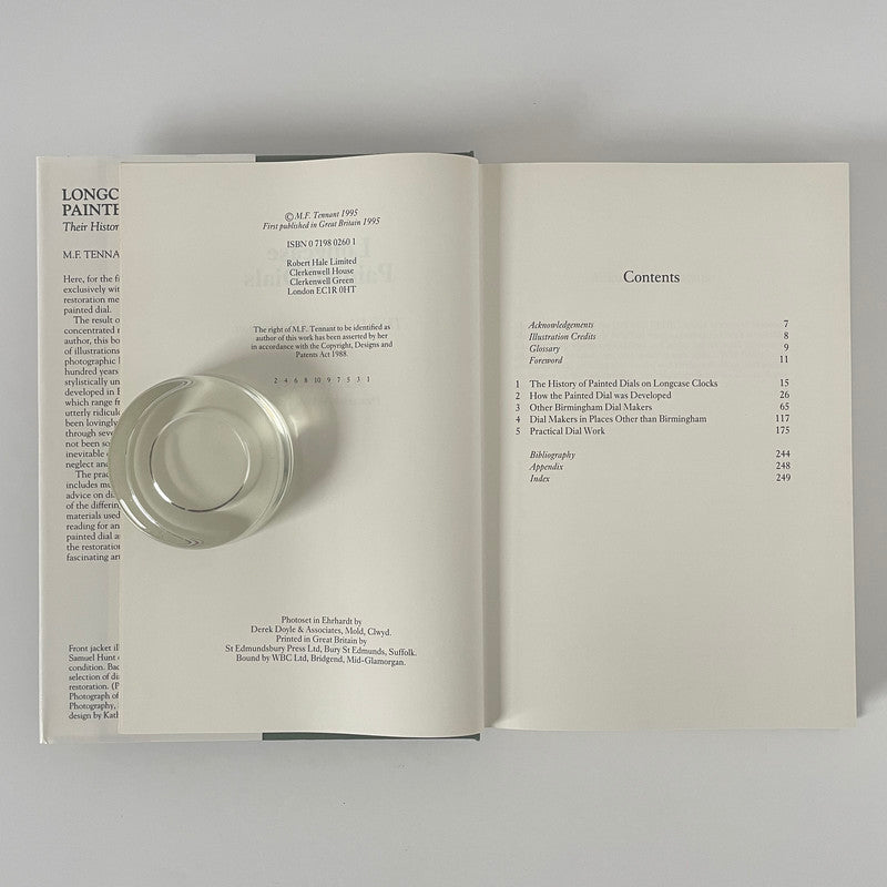 Longcase Painted Dials, Their History And Restoration; Tennant, M F