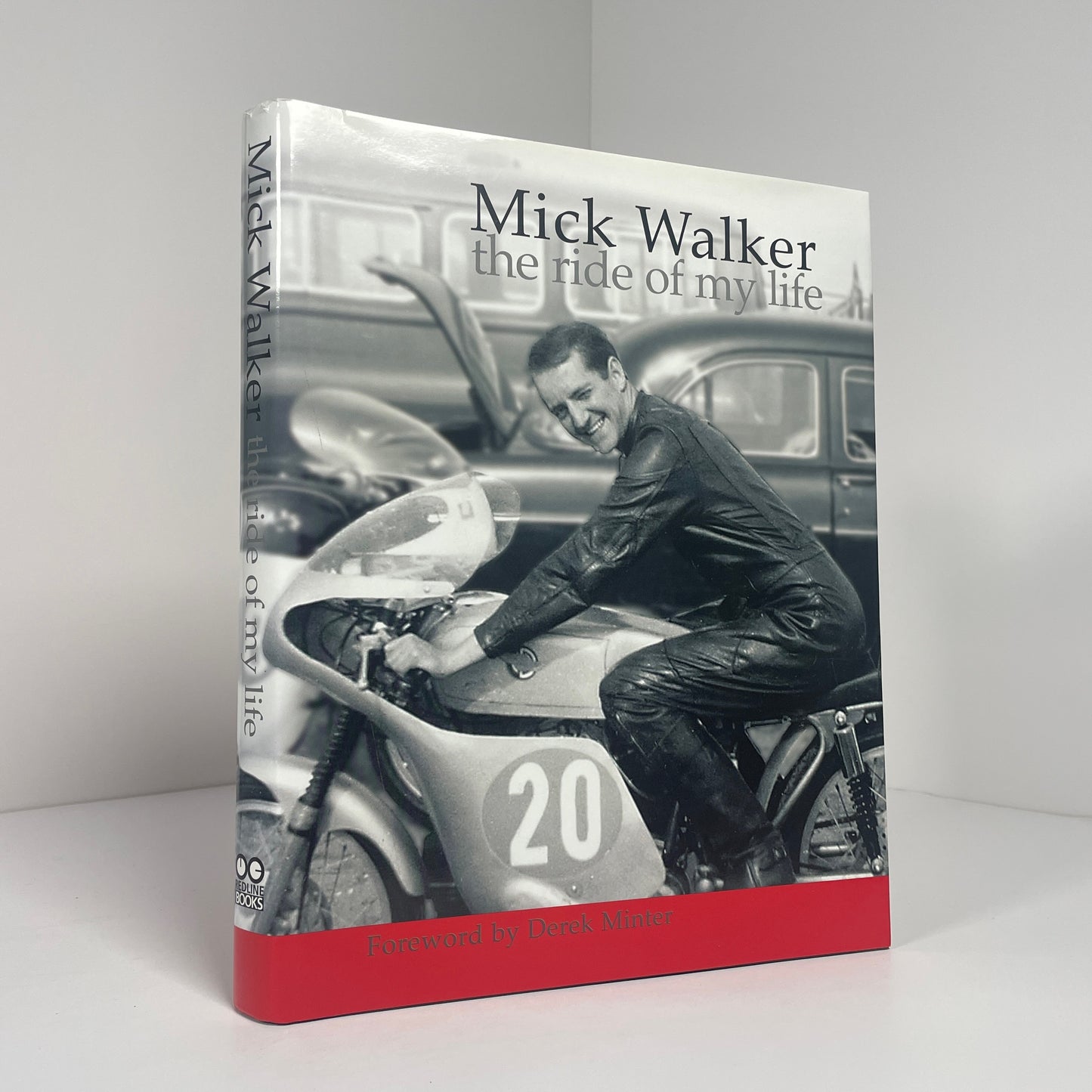 Mick Walker The Ride Of My Life; Walker, Mick