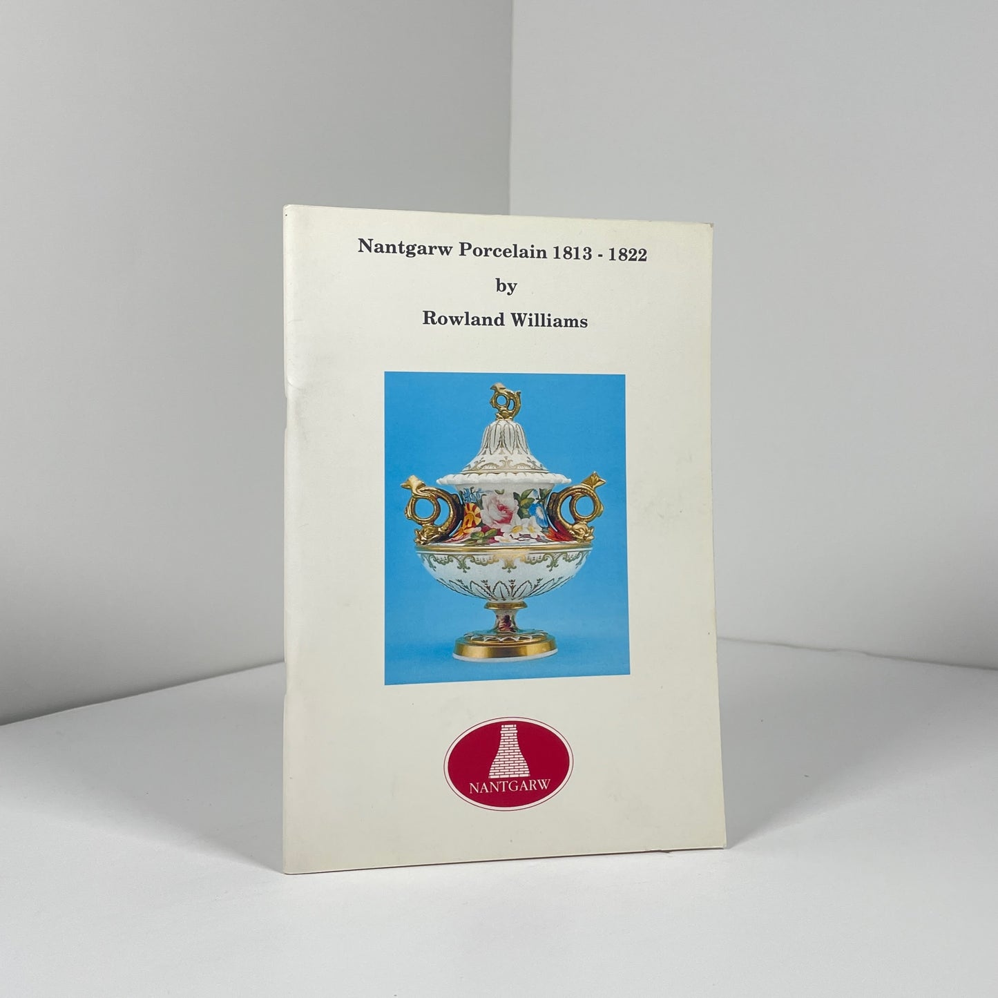 Nantgarw Porcelain 1813 - 1822; Williams, Rowland