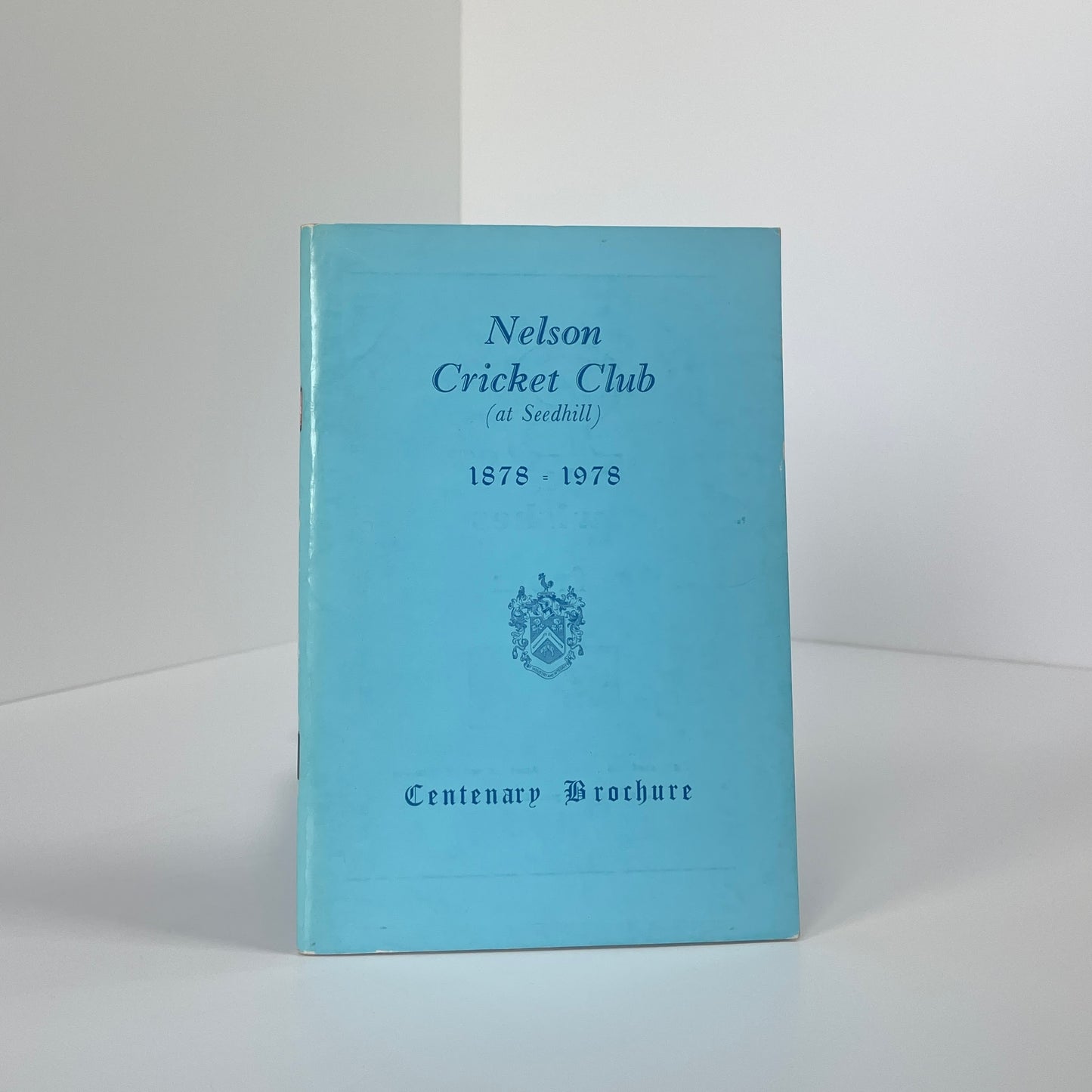 Nelson Cricket Club (At Seedhill) 1878-1978 Centenary Brochure; Metcalfe, Derek