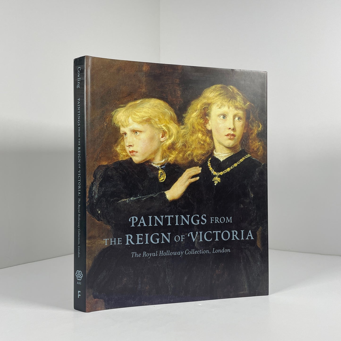 Paintings From The Reign Of Victoria. The Royal Holloway Collection London; Cowling, Mary