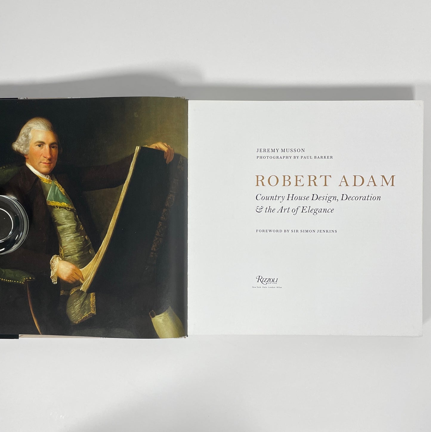 Robert Adam, Country House Design, Decoration & The Art Of Elegance; Musson, Jeremy