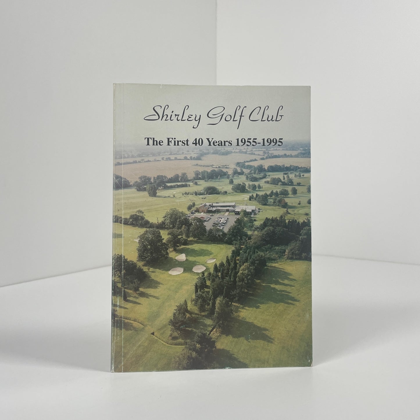 Shirley Golf Club The First 40 Years 1955-1995; Hiscox, William C.