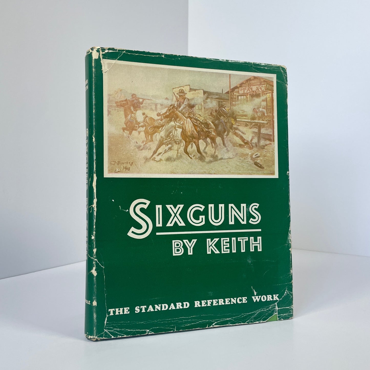 Sixguns, The Standard Reference Work; Keith, Elmer