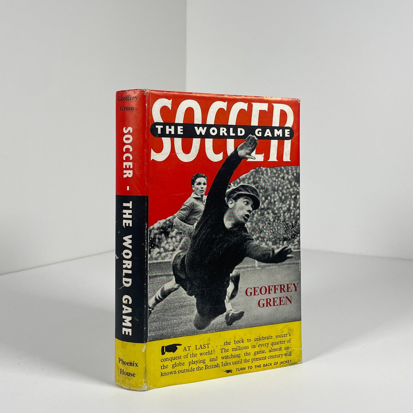 Soccer The World Game A Popular History; Green, Geoffrey