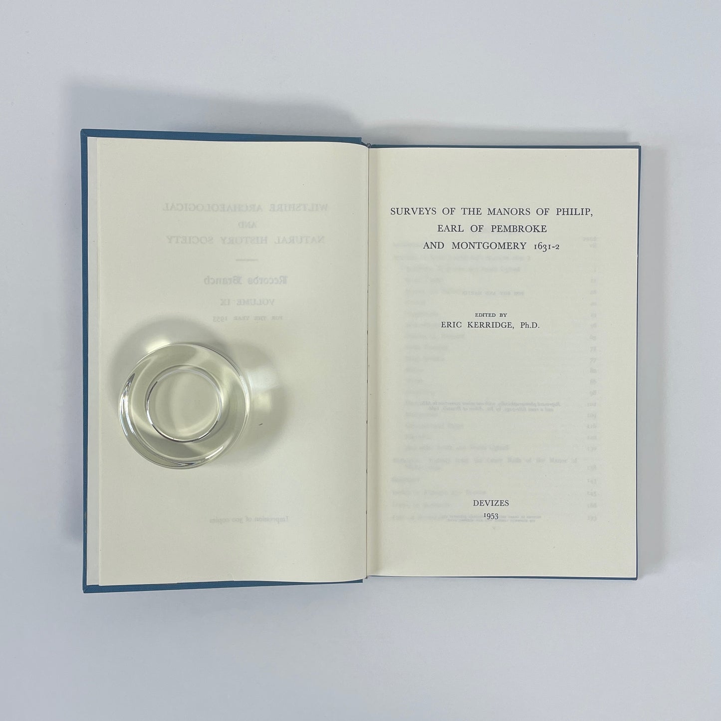 Surveys Of The Manors Of Philip, Earl Of Pembroke And Montgomery 1631-2; Kerridge, Eric