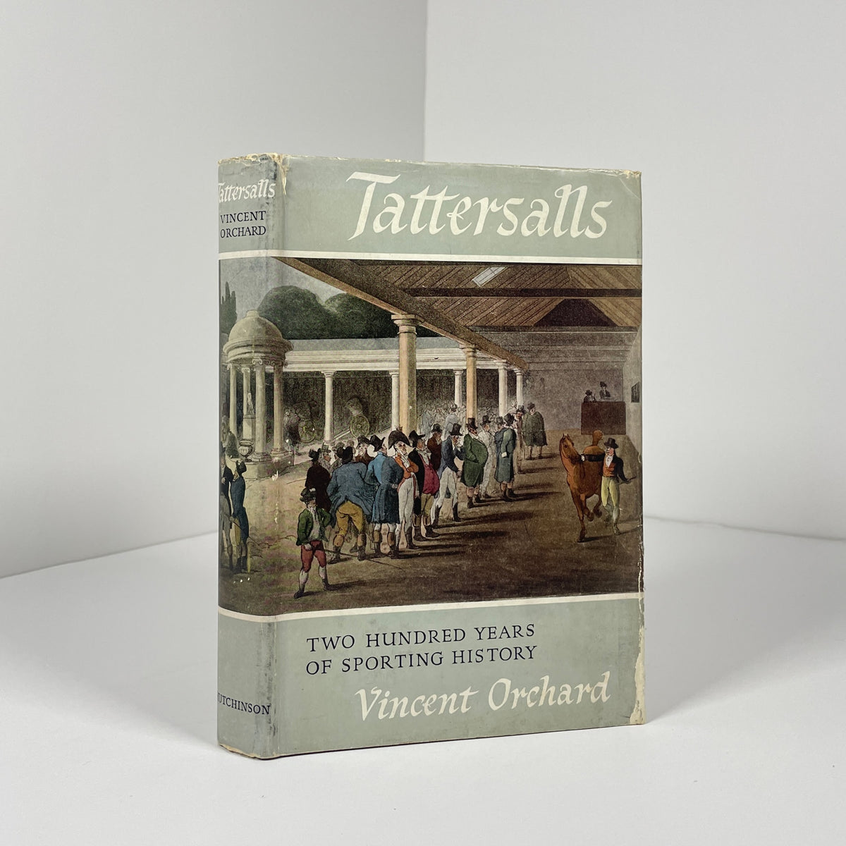 Tattersalls. Two Hundred Years Of Sporting History; Orchard, Vincent