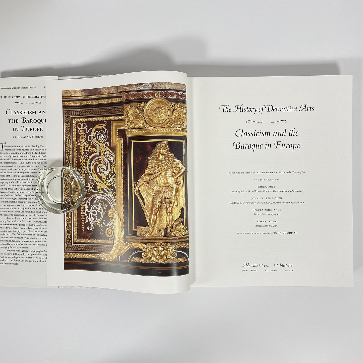 The History Of Decorative Arts, Classicism And The Baroque In Europe; Gruber, Alain