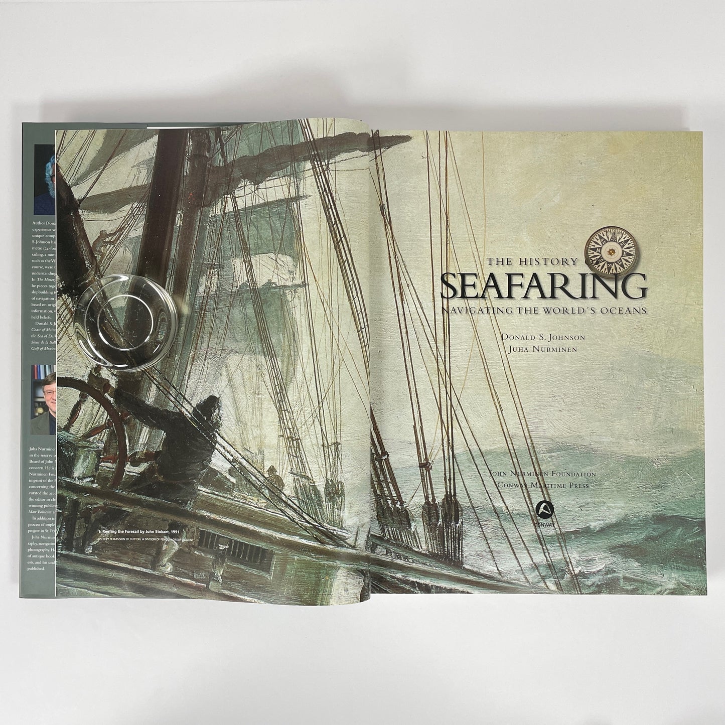 The History Of Seafaring, Navigating The World's Oceans; Johnson, Donald S; Nurminen, Juha