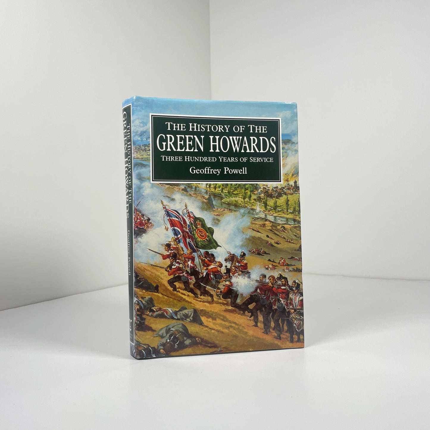 The History Of The Green Howards Three Hundred Years Of Service; Powell, Geoffrey