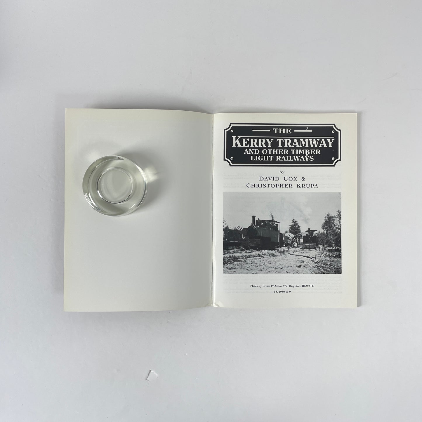 The Kerry Tramway And Other Timber Light Railways; Cox, David; Krupa, Christopher