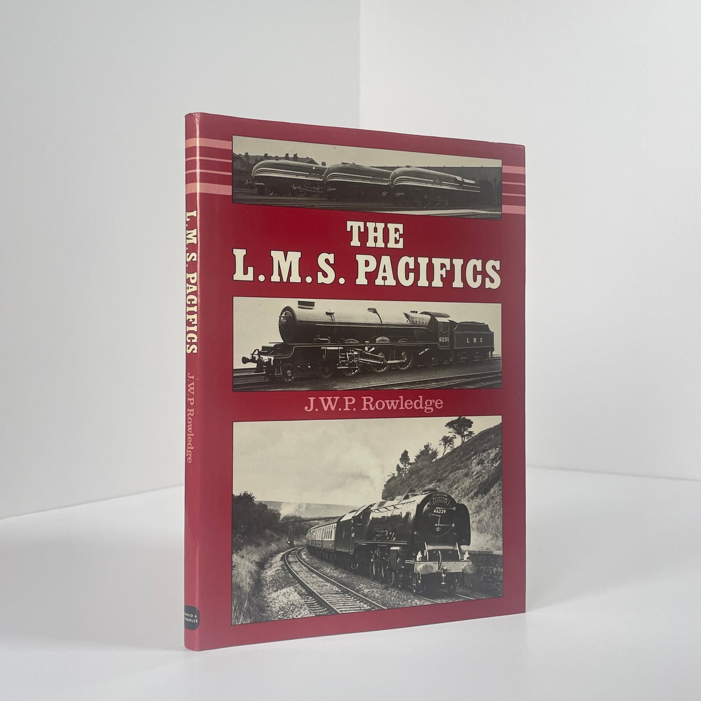 The L M S Pacifics; Rowledge, J W P
