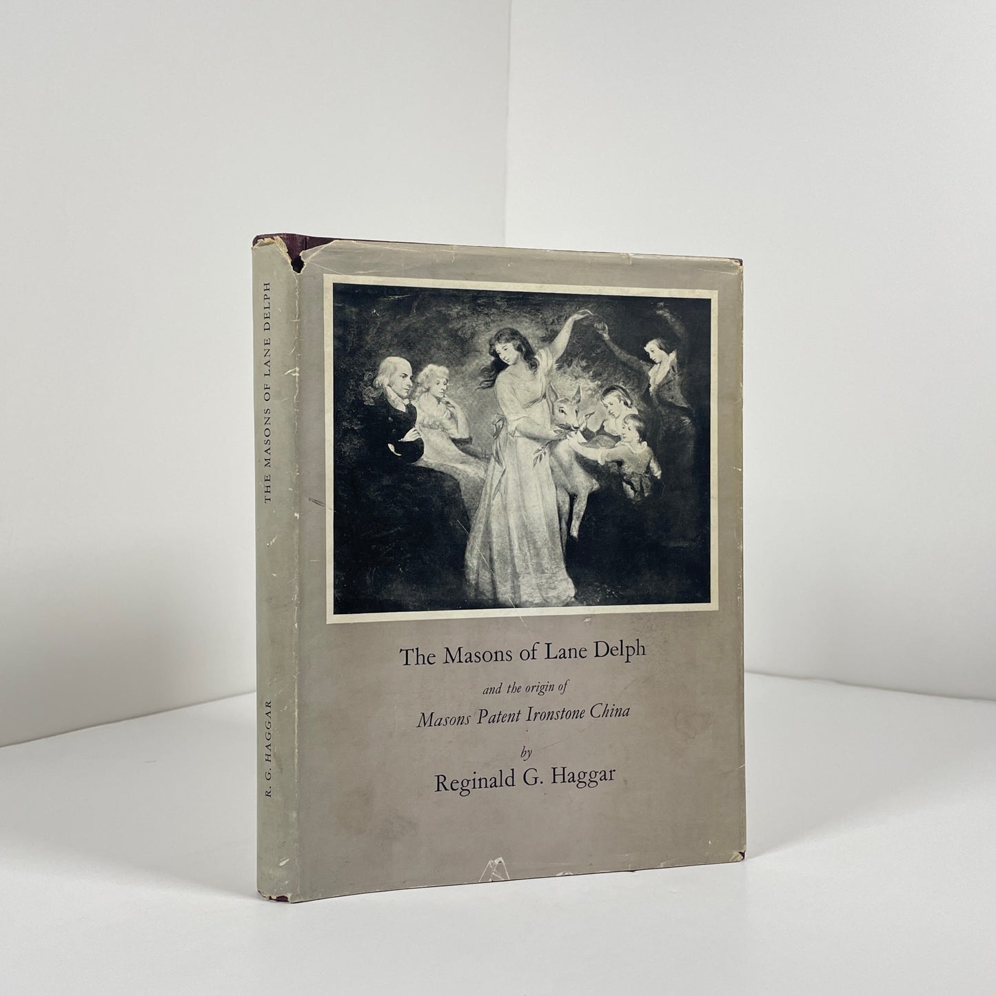 The Masons Of Lane Delph And The Origin Of Masons Patent Ironstone China; Haggar, Reginald G.