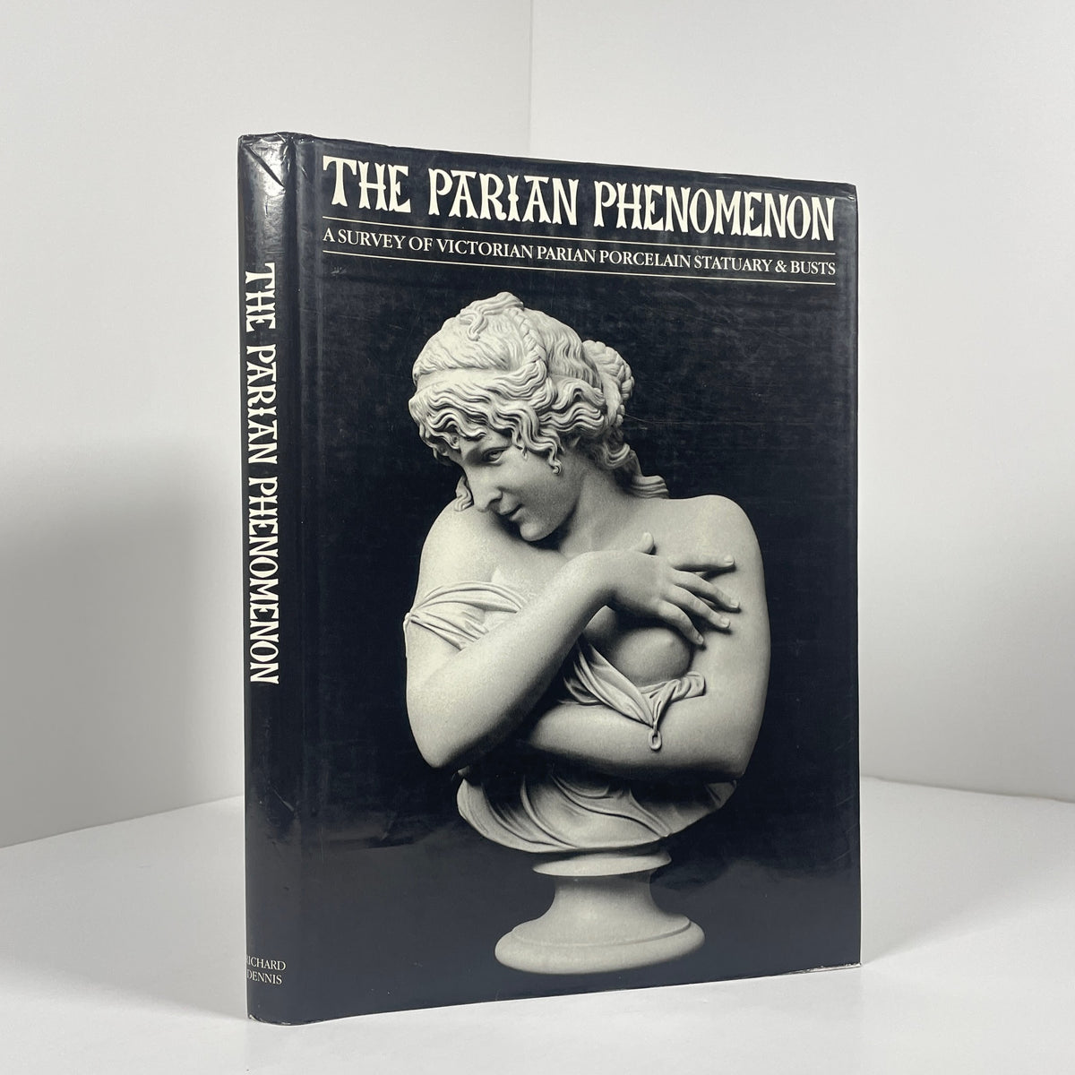 The Parian Phenomenon. A Survey Of Victorian Parian Porcelain Statuary & Busts; Atterbury, Edited by Paul