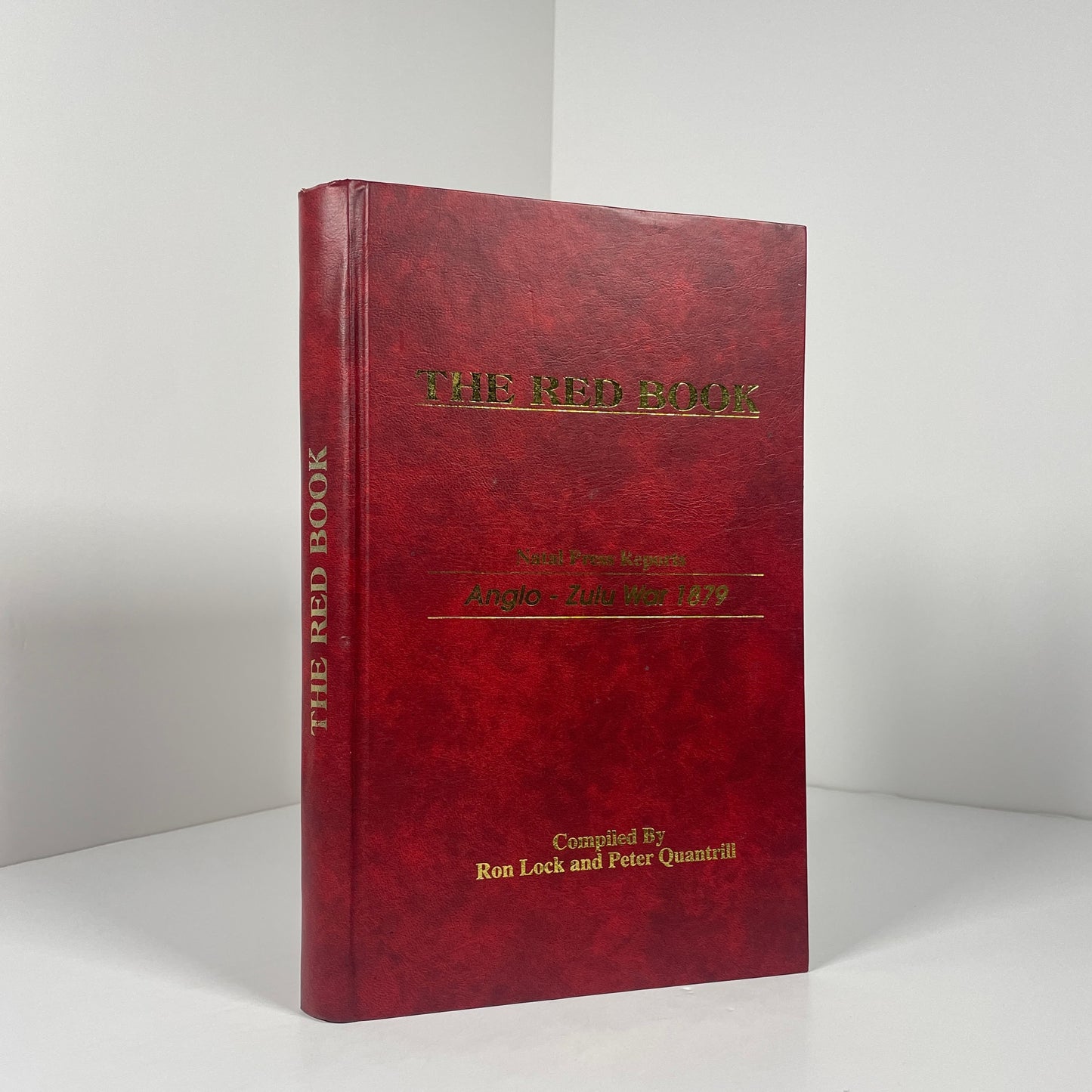 The Red Book. Anglo - Zulu War 1879; Lock, Ron; Quantrill, Peter