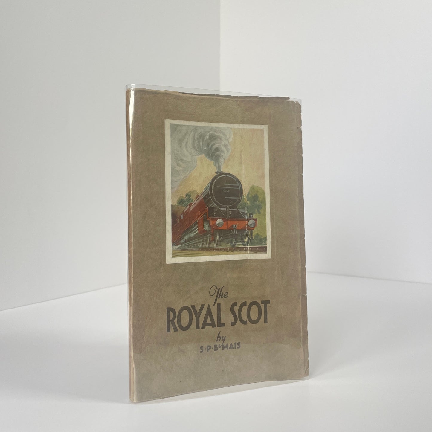 The Royal Scot And Her Forty Nine Sister Engines; Mais, S P B