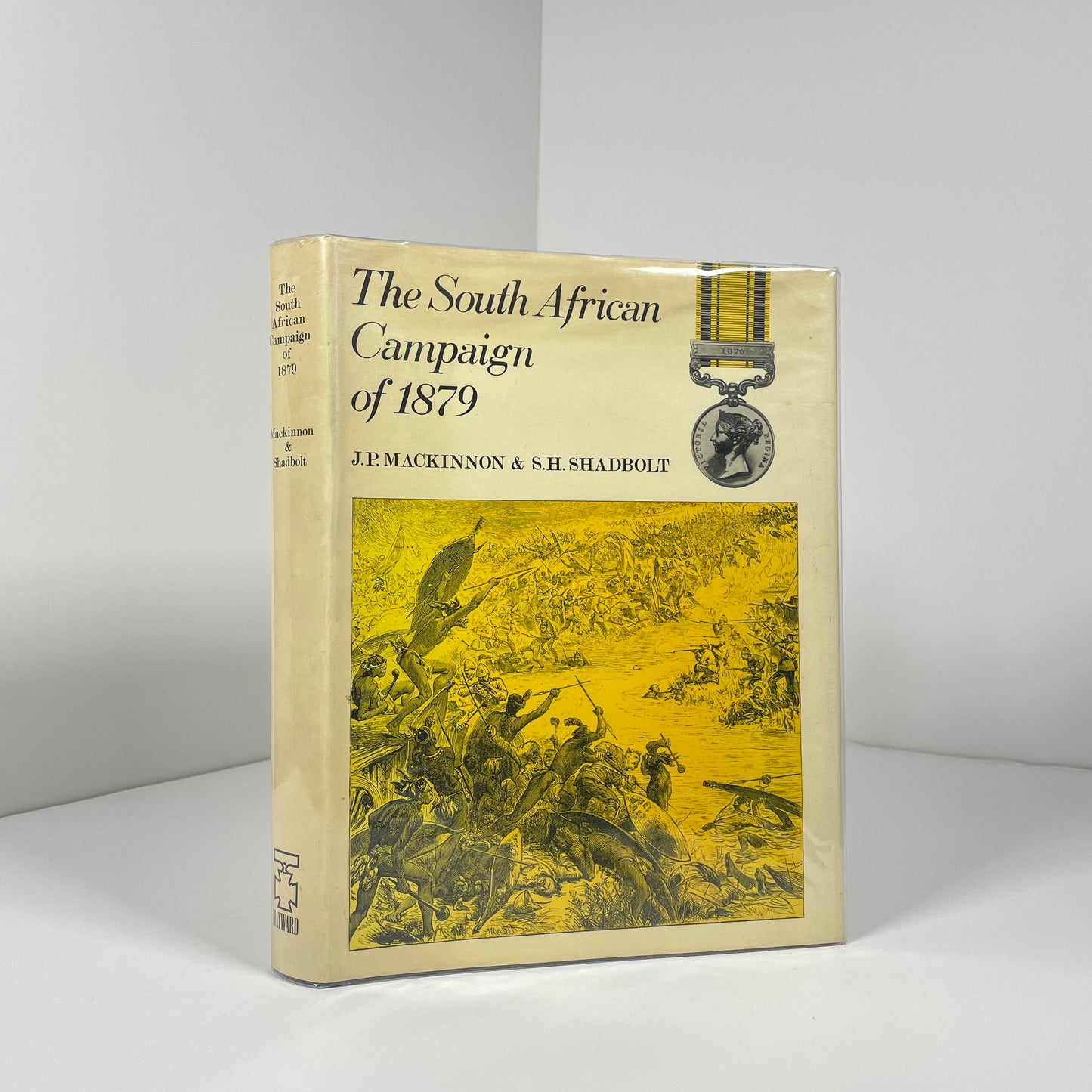 The South African Campaign Of 1879; Mackinnon, J.P; Shadbolt, S.H.