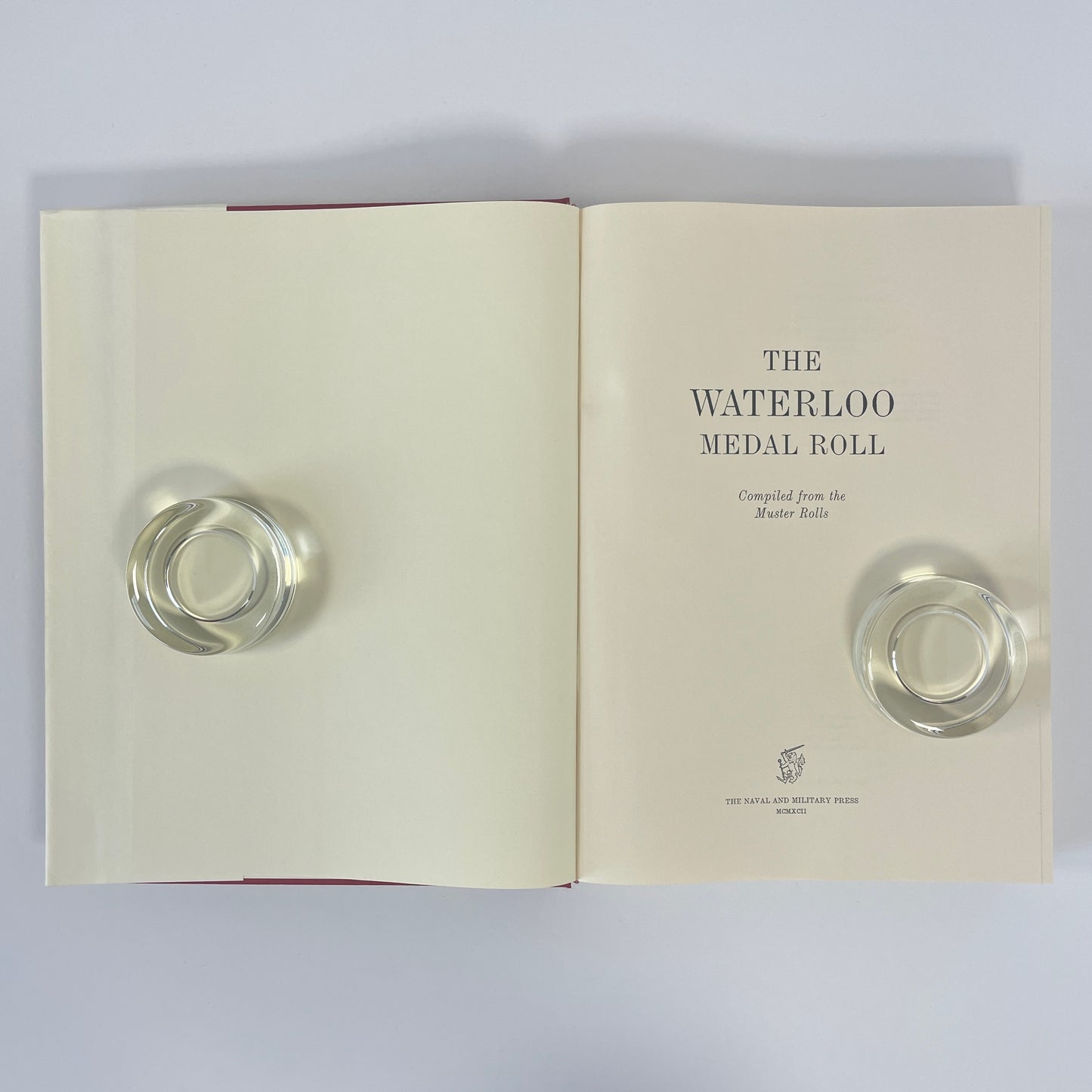 The Waterloo Medal Roll 1815, Compiled From Muster Rolls; N/A