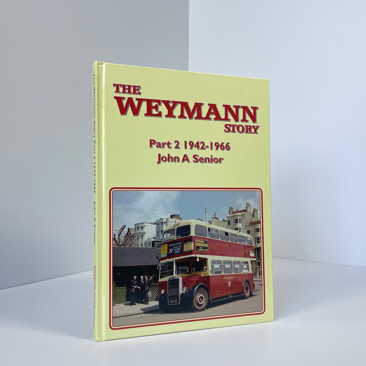 The Weymann Story Part 2 1942-1966; Senior, John A