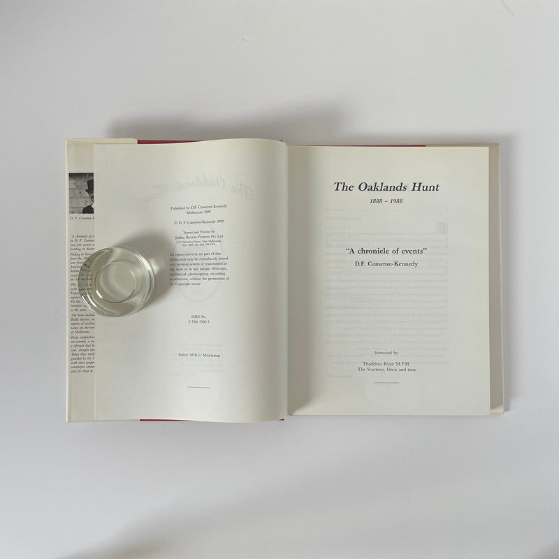 The Oaklands Hunt 1888-1988, A Chronicle Of Events; Cameron-Kennedy, D F