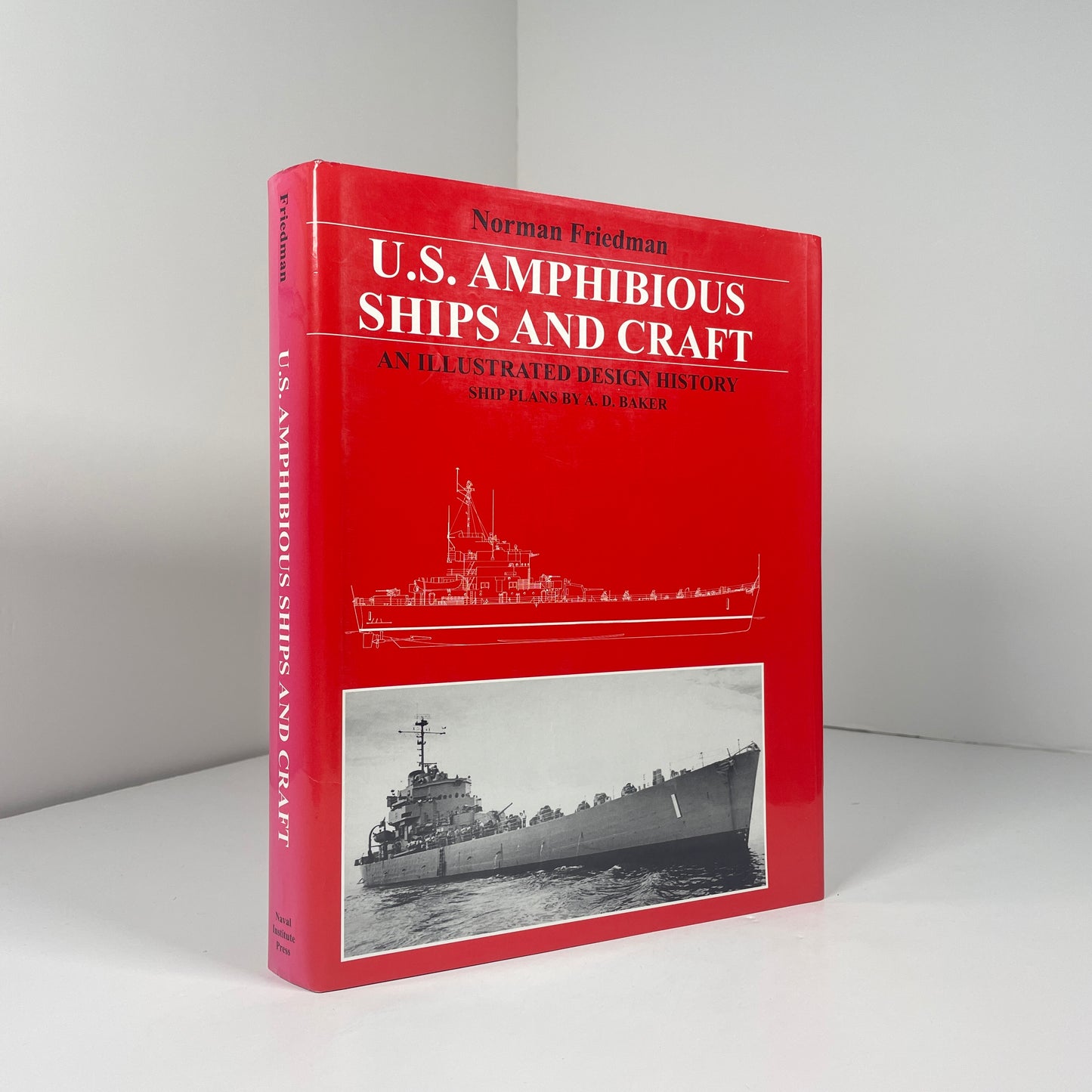 U.S. Amphibious Ships And Craft. An Illustrated Design History; Friedman, Norman