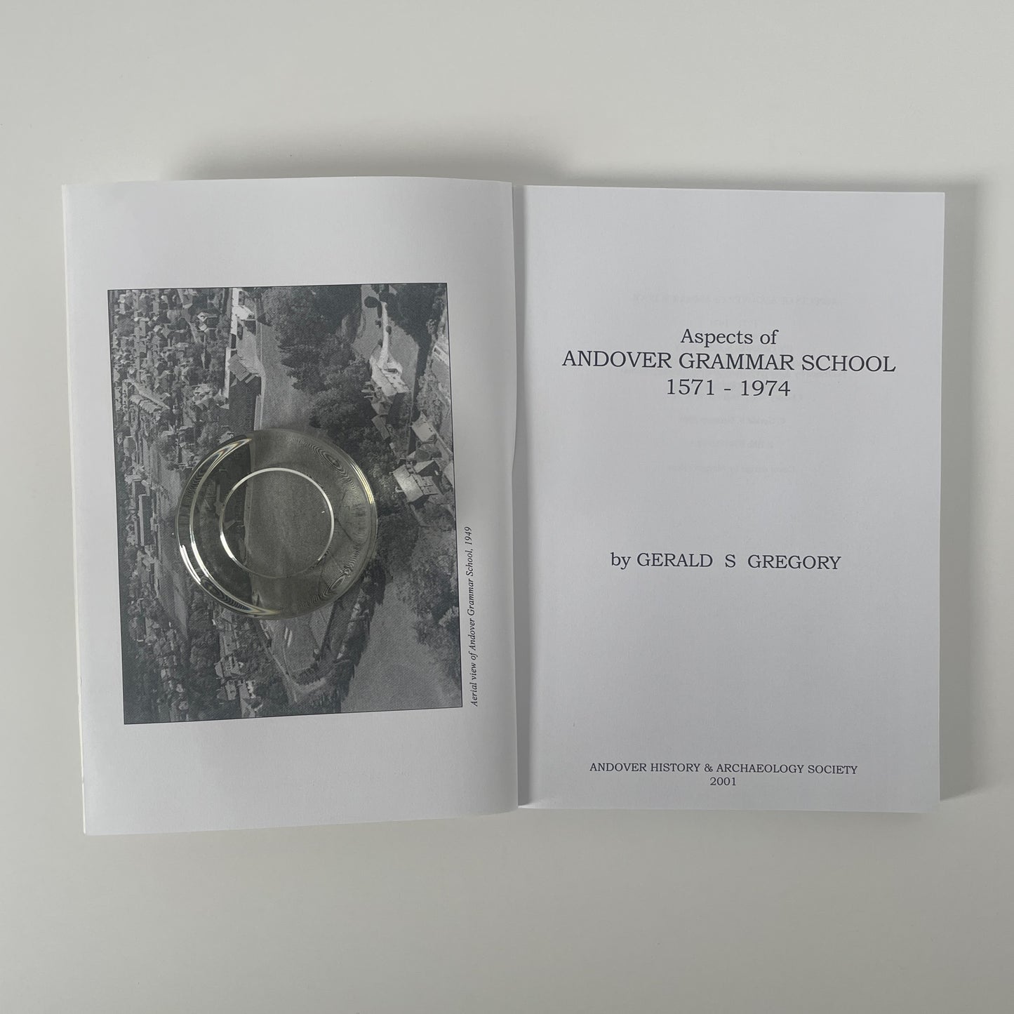 Aspects Of Andover Grammar School 1571-1974; Gregory, Gerald S